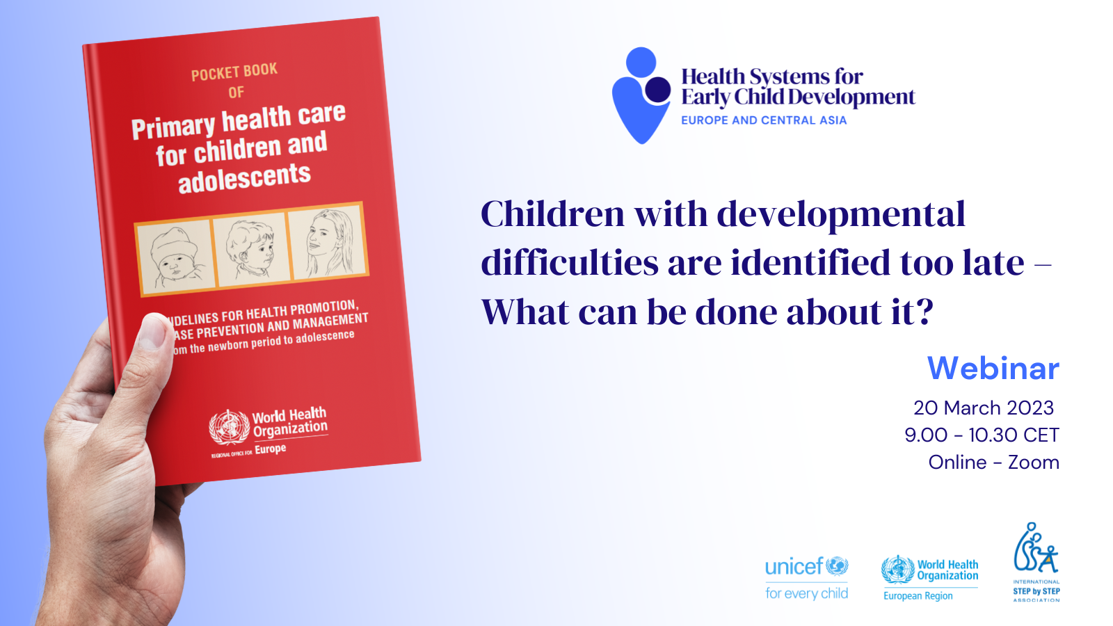 Poster - “Children with developmental difficulties are identified too late – What can be done about it?”
